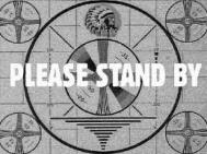 pls stand by